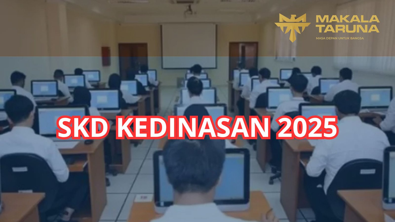 SKD KEDINASAN 2025